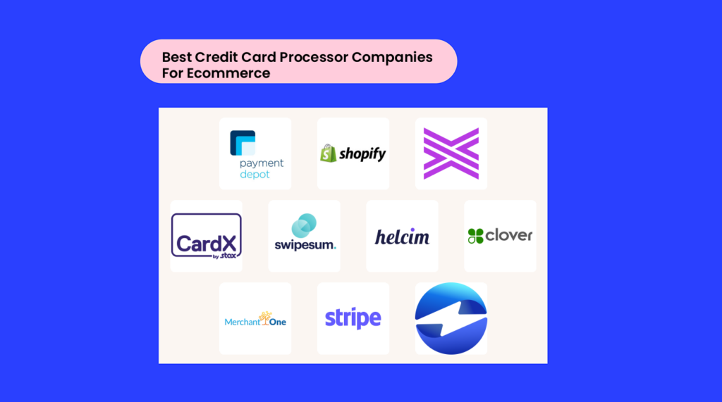 Best Best Credit Card Processor Companies for Ecommerce logos 13965